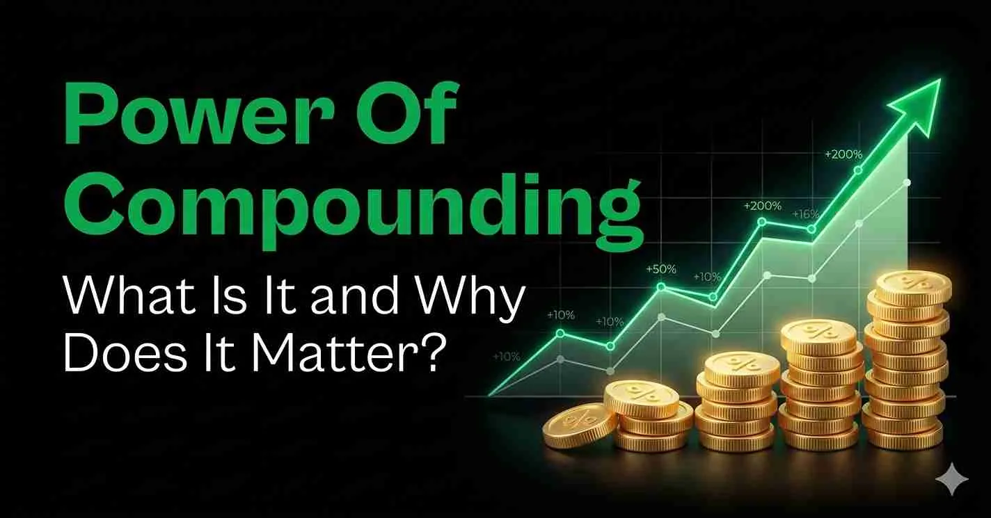 what-is-compound-interest-and-why-it-matters